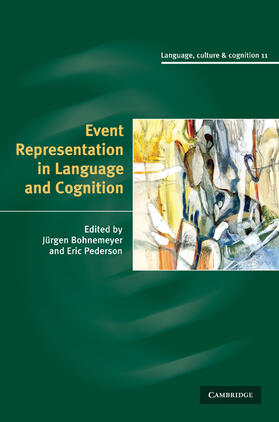Bohnemeyer / Pederson |  Event Representation in Language and Cognition | Buch |  Sack Fachmedien