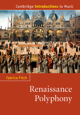 Fitch |  Renaissance Polyphony | Buch |  Sack Fachmedien