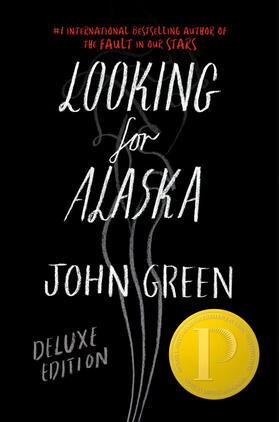 Green |  Looking for Alaska. Special 10th Anniversary Edition | Buch |  Sack Fachmedien