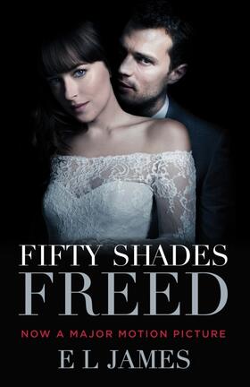 James |  Fifty Shades Freed (Movie Tie-In Edition) | Buch |  Sack Fachmedien