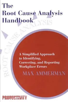 Ammerman |  The Root Cause Analysis Handbook | Buch |  Sack Fachmedien