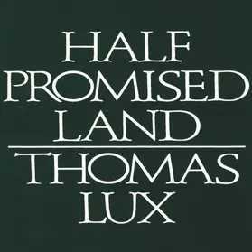 Lux |  Half Promised Land | eBook | Sack Fachmedien