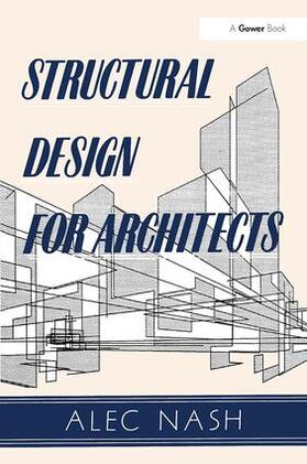 Nash |  Structural Design for Architects | Buch |  Sack Fachmedien