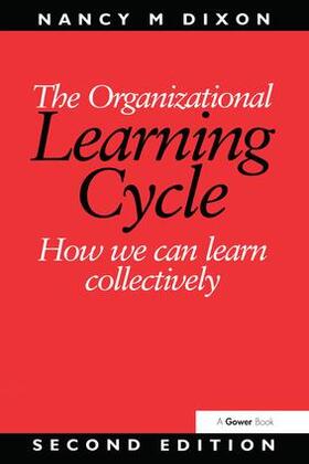 Dixon |  The Organizational Learning Cycle | Buch |  Sack Fachmedien