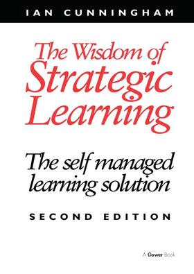 Cunningham |  The Wisdom of Strategic Learning | Buch |  Sack Fachmedien