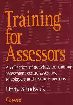 Strudwick |  Training for Assessors | Buch |  Sack Fachmedien