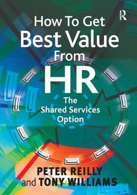 Reilly / Williams |  How To Get Best Value From HR | Buch |  Sack Fachmedien