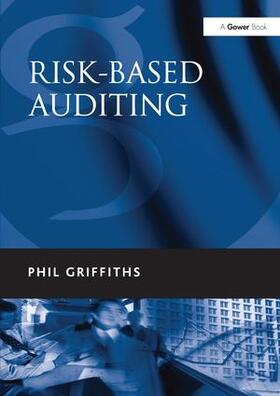 Griffiths |  Risk-Based Auditing | Buch |  Sack Fachmedien