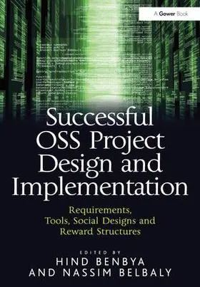 Benbya / Belbaly |  Successful OSS Project Design and Implementation | Buch |  Sack Fachmedien