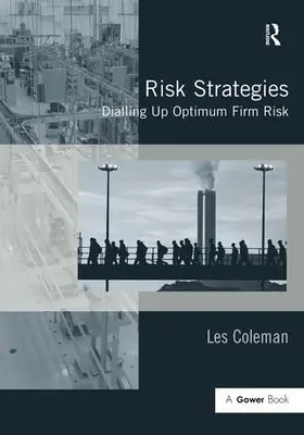 Coleman | Risk Strategies | Buch | 978-0-566-08938-1 | sack.de