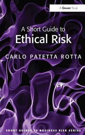 Rotta |  A Short Guide to Ethical Risk | Buch |  Sack Fachmedien