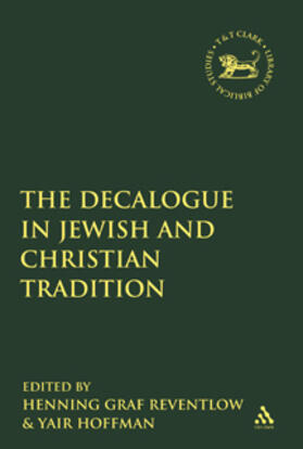 Reventlow / Hoffman |  The Decalogue in Jewish and Christian Tradition | Buch |  Sack Fachmedien