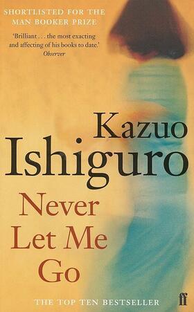 Ishiguro |  Never Let Me Go | Buch |  Sack Fachmedien