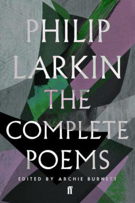 Larkin / Burnett |  The Complete Poems of Philip Larkin | Buch |  Sack Fachmedien