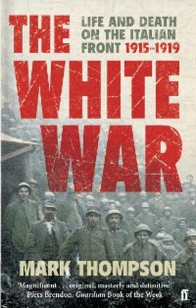 Thompson |  The White War | eBook | Sack Fachmedien