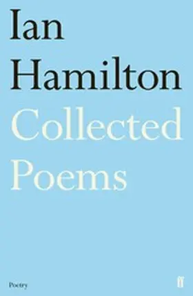 Jenkins / Hamilton |  Ian Hamilton Collected Poems | eBook | Sack Fachmedien