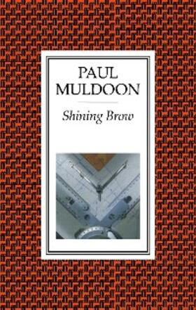 Muldoon |  Shining Brow | eBook | Sack Fachmedien