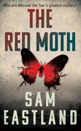 Eastland |  The Red Moth | Buch |  Sack Fachmedien