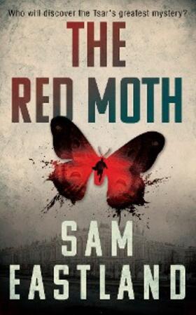 Eastland |  The Red Moth | eBook | Sack Fachmedien