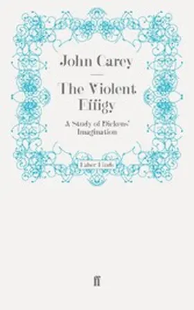 Carey |  The Violent Effigy | eBook | Sack Fachmedien