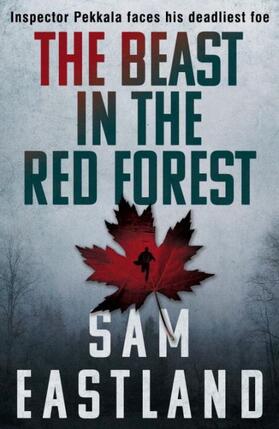 Eastland |  The Beast in the Red Forest | Buch |  Sack Fachmedien
