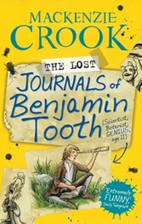 Crook |  The Lost Journals of Benjamin Tooth | eBook | Sack Fachmedien