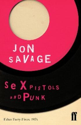 Savage |  Sex Pistols and Punk | eBook | Sack Fachmedien