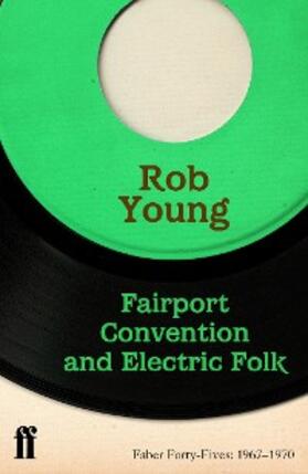 Young |  Fairport Convention and Electric Folk | eBook | Sack Fachmedien