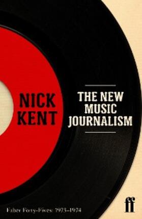 Kent |  The New Music Journalism | eBook | Sack Fachmedien
