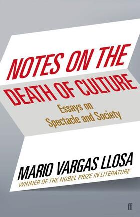 Vargas Llosa |  Notes on the Death of Culture | Buch |  Sack Fachmedien