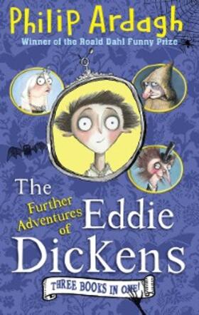 Ardagh |  The Further Adventures of Eddie Dickens | eBook | Sack Fachmedien