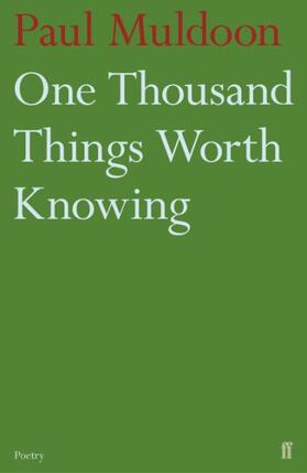 Muldoon |  One Thousand Things Worth Knowing | Buch |  Sack Fachmedien