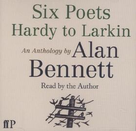 Bennett |  Six Poets: Hardy to Larkin | Sonstiges |  Sack Fachmedien