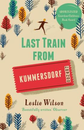 Wilson |  Last Train from Kummersdorf | Buch |  Sack Fachmedien