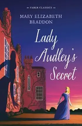 Braddon |  Lady Audley's Secret | eBook | Sack Fachmedien