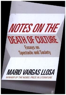 Vargas Llosa |  Notes on the Death of Culture | Buch |  Sack Fachmedien