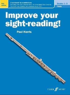 Harris |  Improve your sight-reading! Flute Grades 1-3 | Buch |  Sack Fachmedien