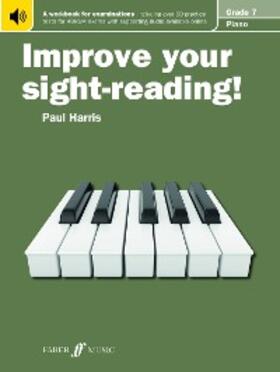 Harris |  Improve your sight-reading! Piano Grade 7 | eBook | Sack Fachmedien