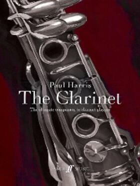 Harris |  Paul Harris: The Clarinet | eBook | Sack Fachmedien