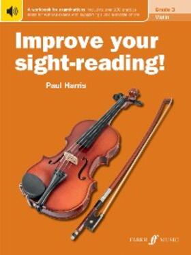 Harris |  Improve your sight-reading! Violin Grade 3 | eBook | Sack Fachmedien