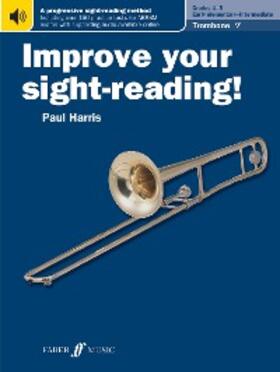Harris |  Improve your sight-reading! Trombone (Bass Clef) Grades 1-5 | eBook | Sack Fachmedien