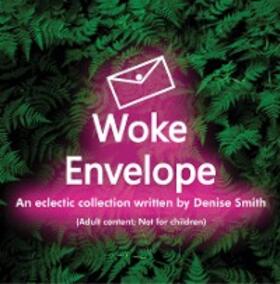 Smith |  Woke Envelope | eBook | Sack Fachmedien