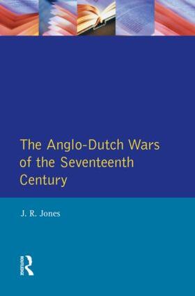 Jones |  The Anglo-Dutch Wars of the Seventeenth Century | Buch |  Sack Fachmedien