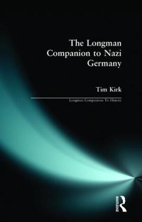Kirk |  The Longman Companion to Nazi Germany | Buch |  Sack Fachmedien