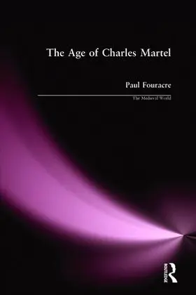 Fouracre |  The Age of Charles Martel | Buch |  Sack Fachmedien