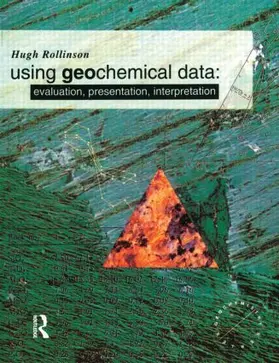 Rollinson |  Using Geochemical Data | Buch |  Sack Fachmedien