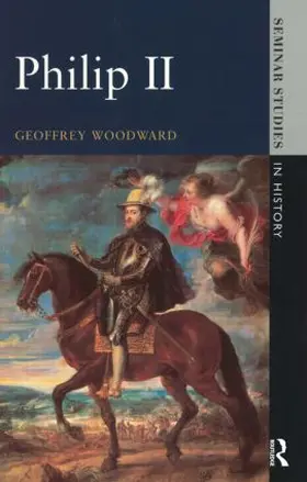 Woodward |  Philip II | Buch |  Sack Fachmedien