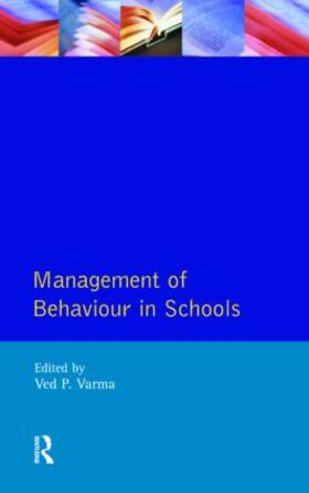 Varma |  Management of Behaviour in Schools | Buch |  Sack Fachmedien