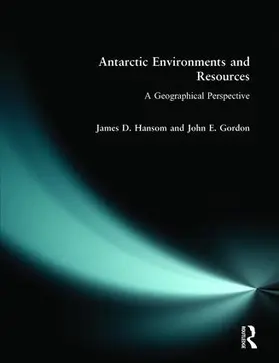 Hansom / Gordon |  Antarctic Environments and Resources | Buch |  Sack Fachmedien