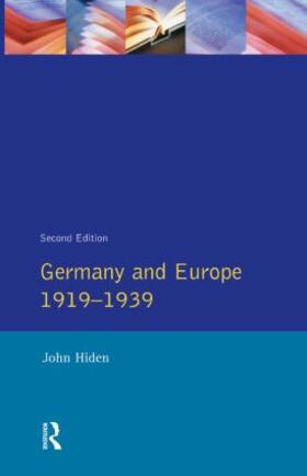 Hiden |  Germany and Europe 1919-1939 | Buch |  Sack Fachmedien